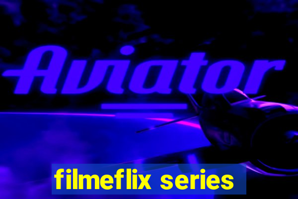 filmeflix series